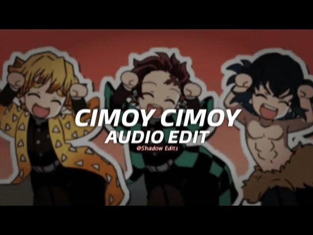 Ci Ci Cimoy Cimoy『edit audio』