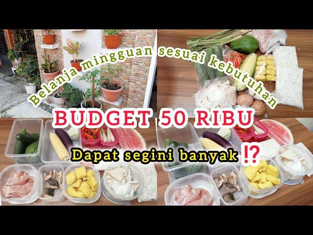 BELANJA MINGGUAN SESUAI KEBUTUHAN, BUDGET 50 RIBU DAPAT SEBANYAK INI ⁉️| FOOD PREPARATION