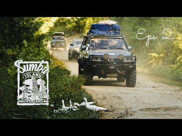 EPS. 2 - Java Overland Explore Sumba