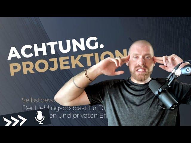 Du machst Dir Deine eigenen Probleme | Folge 113