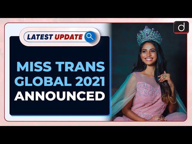 Miss Trans Global 2021 Announced : Latest update | Drishti IAS English