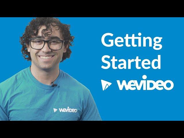 Getting Started with WeVideo