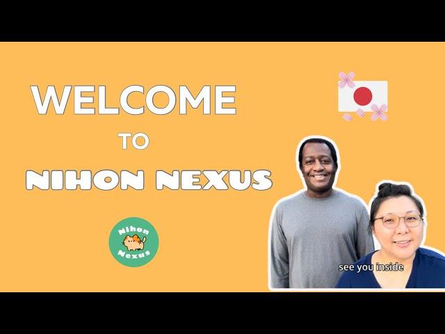 Welcome to Nihon Nexus! #Japanese  #nihonnexus #japaneselanguage