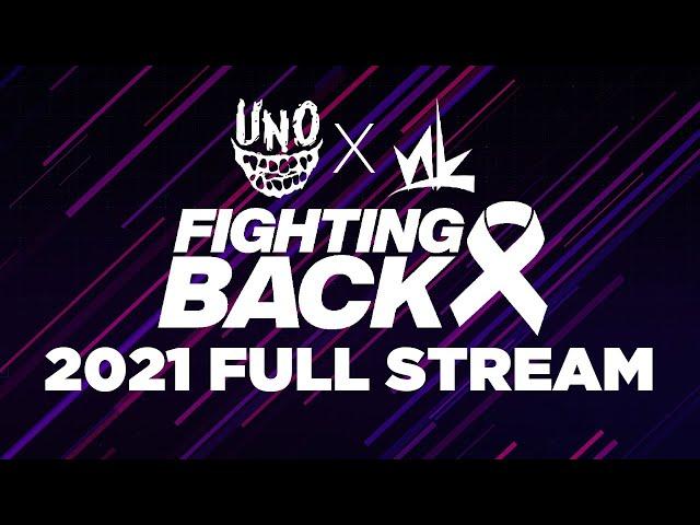 FIGHTING BACK MARATHON 2021! newLEGACYinc x Evil Uno [Full Stream]