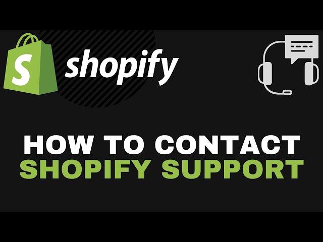 ️ How to Contact Shopify Customer Support - 2022