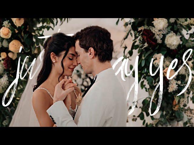 Asi + Alaz || Just Say Yes