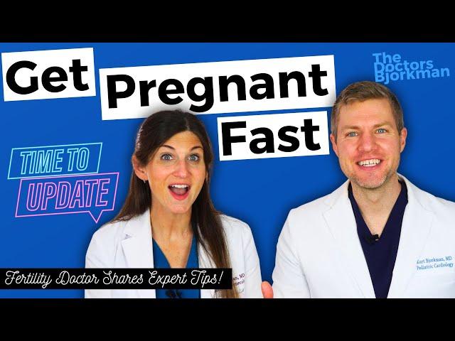 Get Pregnant Naturally FAST! — Fertility Doctor Shares Updated Recommendations