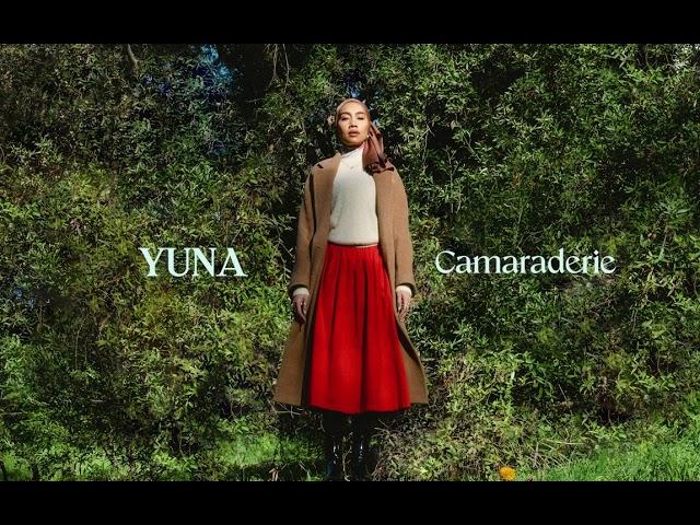 Yuna - Camaraderie (Official Audio)