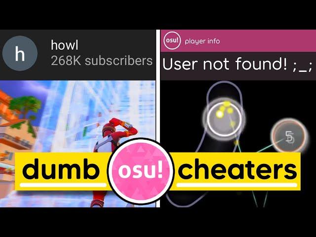 The Stupidest osu! Cheaters