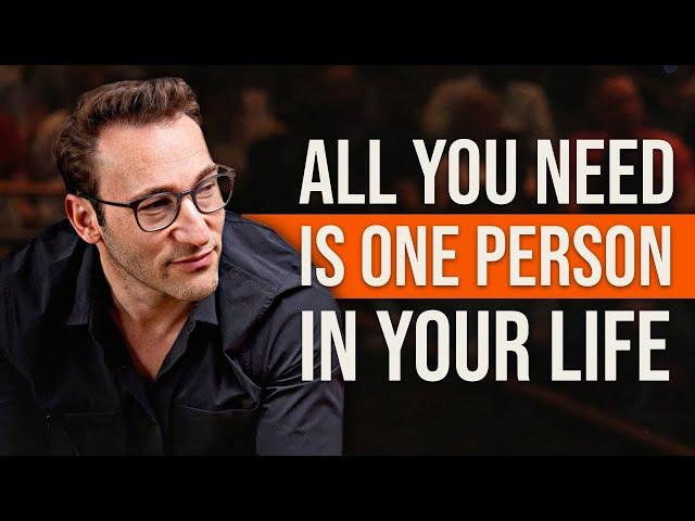 We All Need Someone To Believe In Us | Simon Sinek