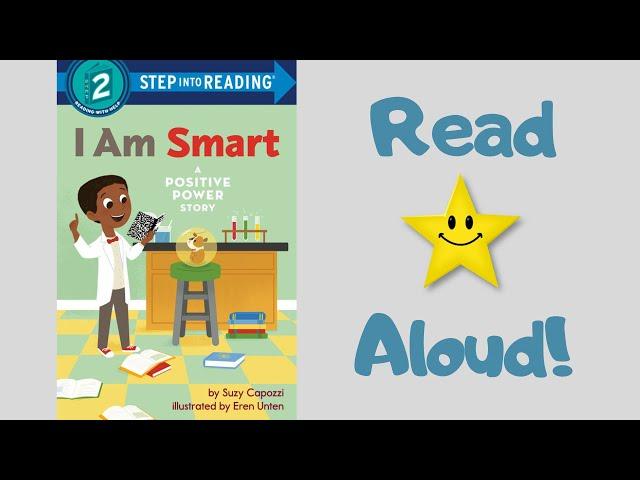 STORYTIME- I am Smart -READ ALOUD Stories For Children!