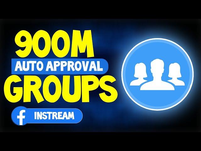 900M+ Auto Approval Groups List Free️| Facebook Group List With Auto Approval Post