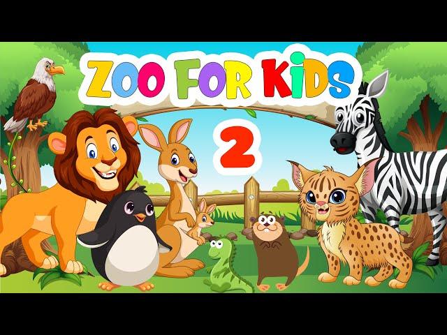 Animals At The Zoo - 2 | Learning About Zoo Animals | Vocabulary video for kids