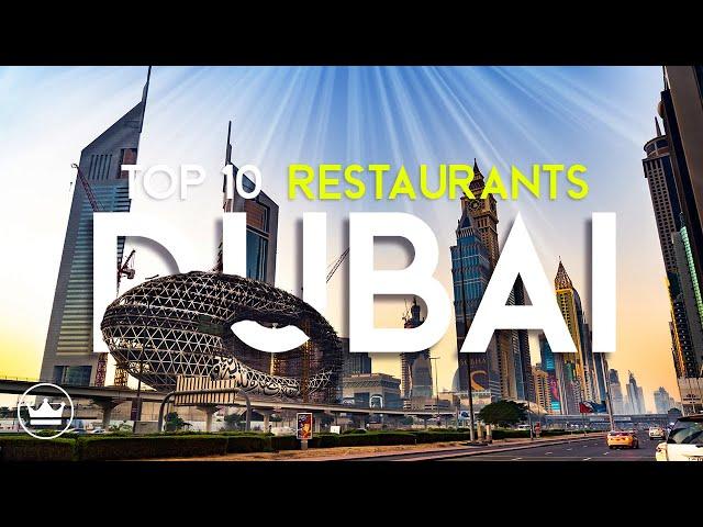 The Top 10 Best Restaurants In Dubai, UAE (2025)