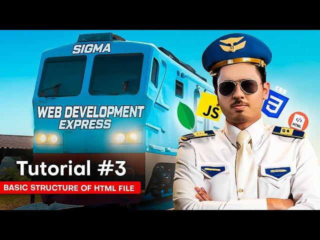 Basic Structure of an HTML Website | Sigma Web Development Course - Tutorial #3