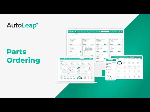 AutoLeap Parts Ordering - Auto Shop Management Software