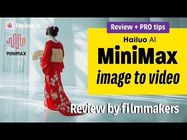 Hailuo AI MiniMax Image-to-Video: A Deeply Cinematic Review by Filmmakers