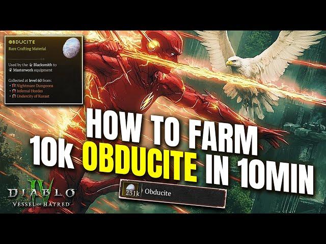 How to Farm 10k Obducite in 10min - Diablo 4 Vessel of Hatred