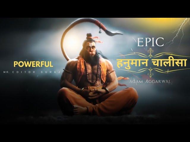 Powerful  Epic Hanuman Chalisa   By  Agam -  Mr.editor suraj #hanuman #hanumanchalisa