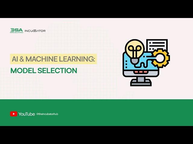 DIGITAL SKILLUP AFRICA || AI & MACHINE LEARNING: MODEL SELECTION