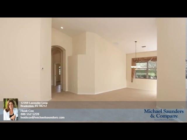 12359 Lavender Loop Bradenton FL 34212 - Heidi Cox