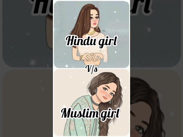 Hindu girl vs Muslim girl #shortsfeed #queenalisha #subscribe