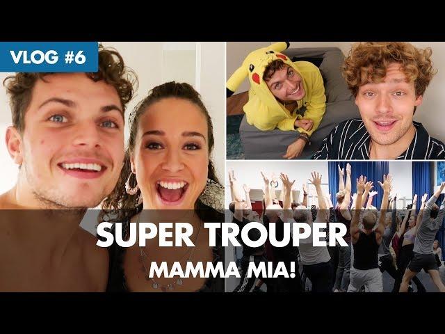 WEEKVLOG 6 - Super Trouper | MAMMA MIA!