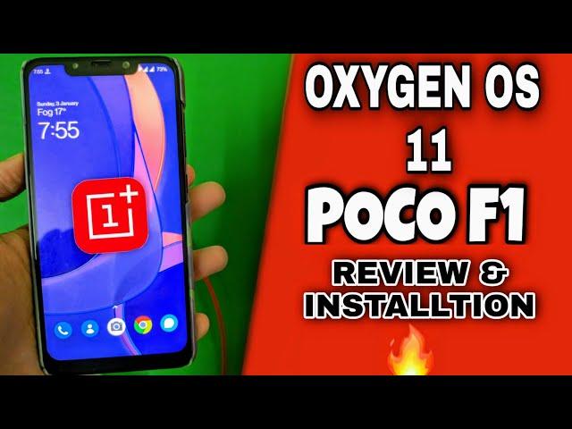 Oxygen OS 11 POCO F1 | Review and Install Guide