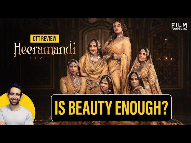 Heeramandi Web Series Review by Suchin Mehrotra | Sanjay Leela Bhansali | Film Companion