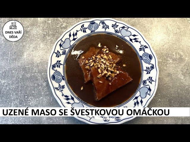 Uzené maso se švestkovou omáčkou | Josef Holub