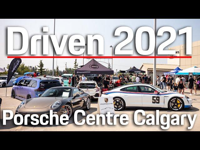 Driven 2021 | Porsche Centre Calgary