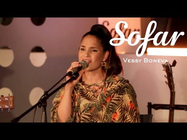 Vessy Boneva - Svetlina | Sofar Burgas