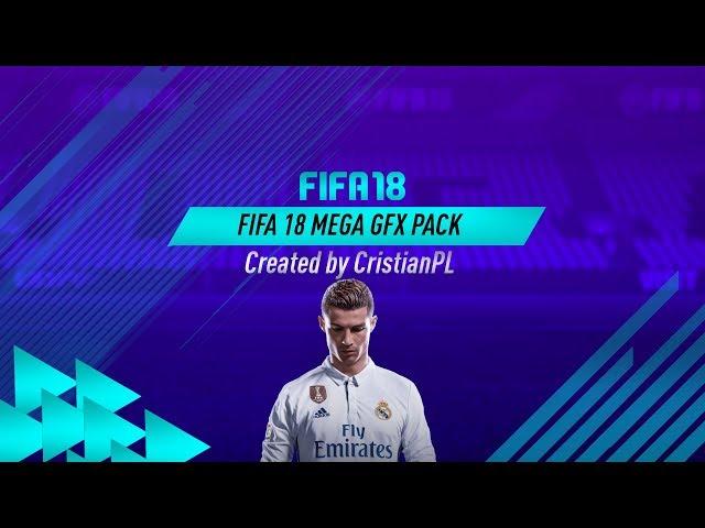 FREE  |  MEGA GFX FIFA 18   PSD  GIMP