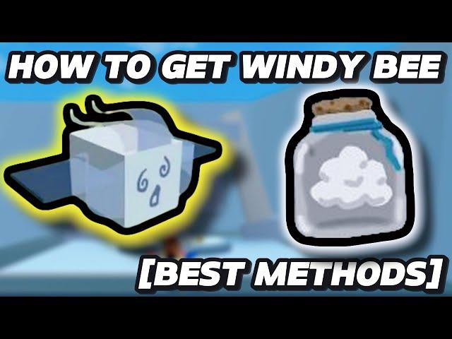 How To Get Windy Bee *FAST*! | Bee Swarm Simulator