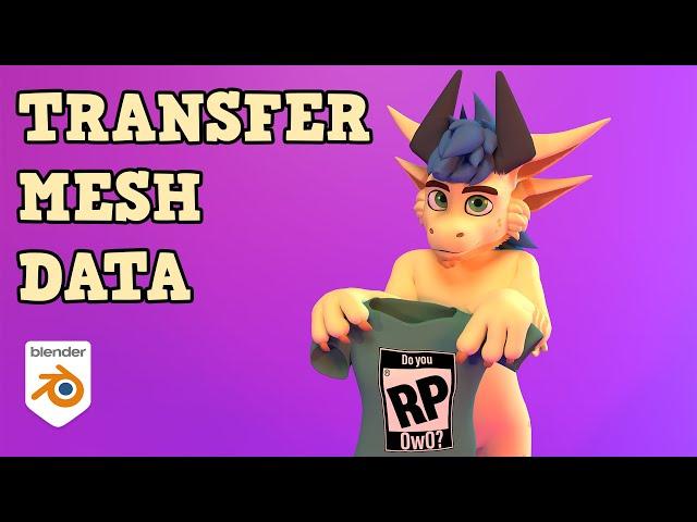 Transfer Mesh Data (or how to clothe your Avatar) Tutorial