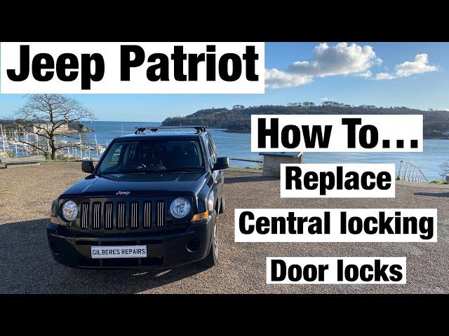 Jeep Patriot / Compass Door Lock Replacement - Central Locking