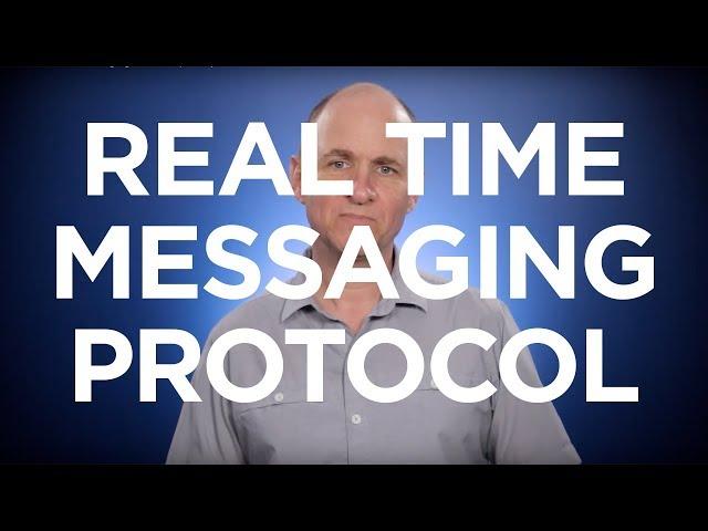 What is the Real Time Messaging Protocol (RTMP)?