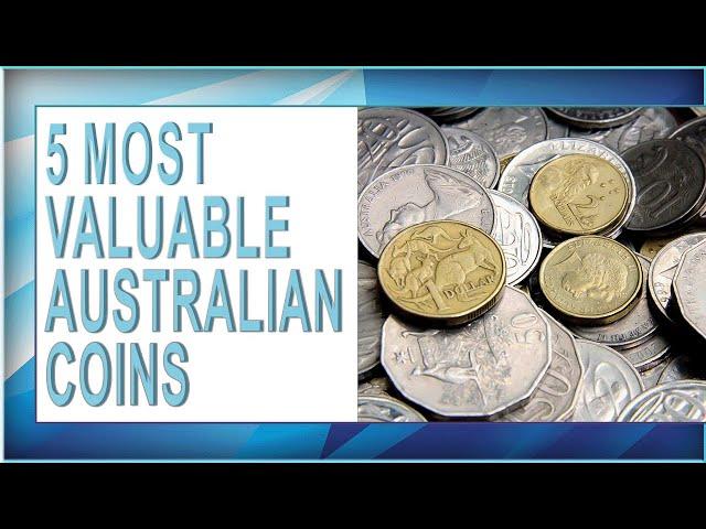 TOP 5 Most Valuable Australian Coins Worth BIG MONEY!!