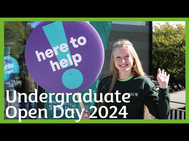 University of Stirling Undergraduate Open Day 2024