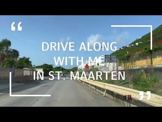 NEW!!! Driving in St. Maarten | CaracolaBella