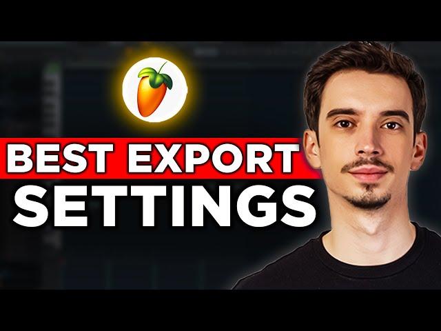 Best Export Settings FL Studio 21 (2024)