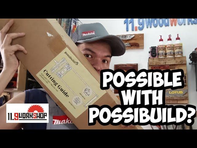 Possibuild Cutting Guide Review | Gene Caralde 11.9 Workshop