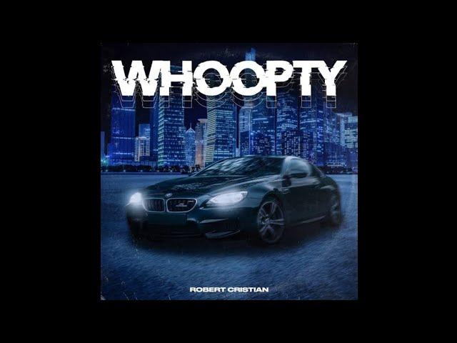 Whoopty – Robert Christian | Fury Tracks