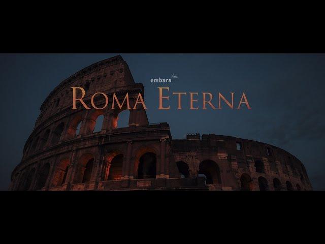 Visit Rome - ROMA ETERNA (Rome, The Eternal City)