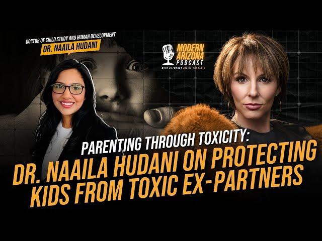 Co-Parenting with a Narcissistic Ex: Protecting Your Kids & Building Resilience w/ Dr. Naaila Hudani