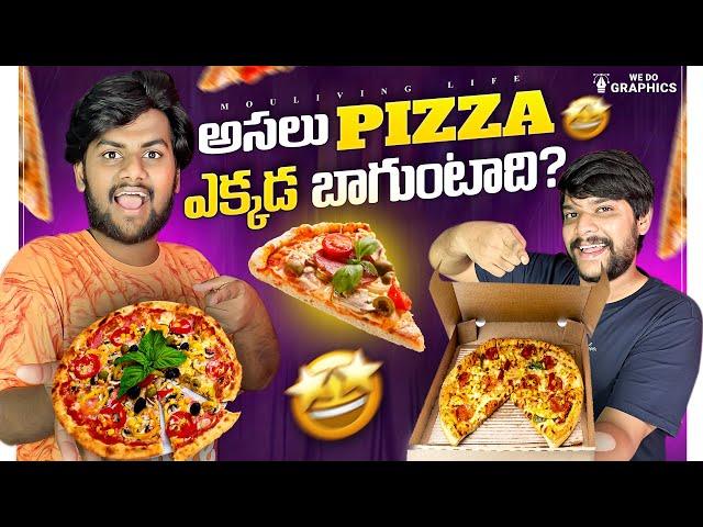 Pizzas Asalu Ekkada Baguntaii ???  Best Pizza  MouLiving Life ️