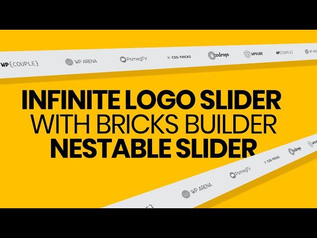 Infinite Logo slider in Bricks Builder Nestable Slider