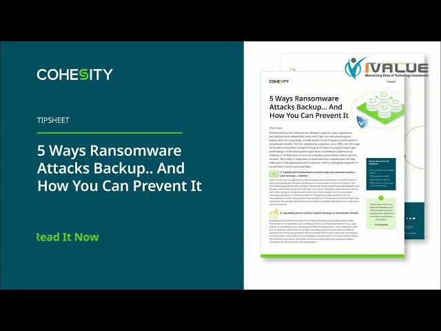 Cohesity | 5 ways Ransomware attacks backup