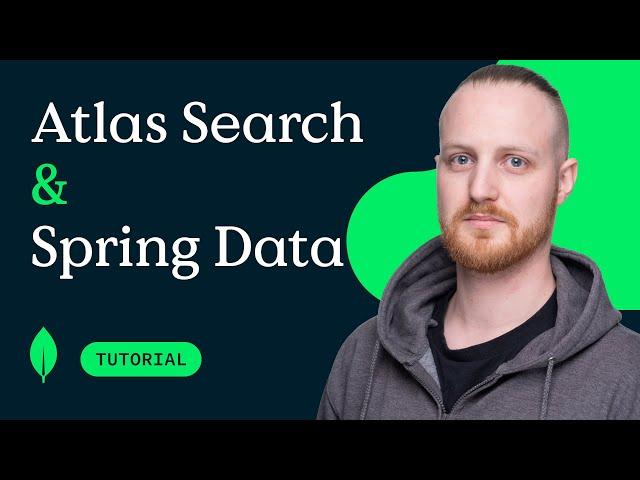 How to Build a REST API with Java, Spring Boot, Spring Data, and MongoDB Atlas Search