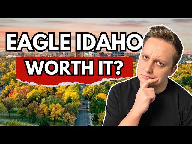 Pros and Cons of Eagle Idaho - Best Place to Live in Boise?